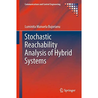 Stochastic Reachability Analysis of Hybrid Systems [Hardcover]