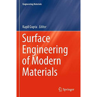 Surface Engineering of Modern Materials [Paperback]
