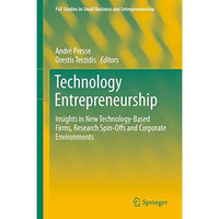 Technology Entrepreneurship: Insights in New Technology-Based Firms, Research Sp [Hardcover]