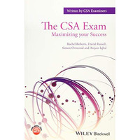 The CSA Exam: Maximizing your Success [Paperback]
