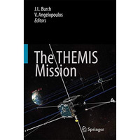 The THEMIS Mission [Paperback]