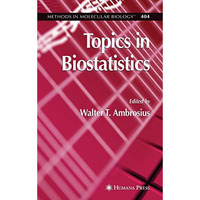 Topics in Biostatistics [Paperback]