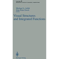 Visual Structures and Integrated Functions [Paperback]
