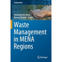 Waste Management in MENA Regions [Paperback]