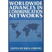 Worldwide Advances in Communication Networks [Paperback]