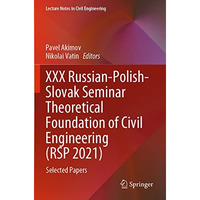 XXX Russian-Polish-Slovak Seminar Theoretical Foundation of Civil Engineering (R [Paperback]