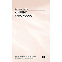 A Hardy Chronology [Hardcover]