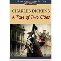 A Tale of Two Cities [Paperback]