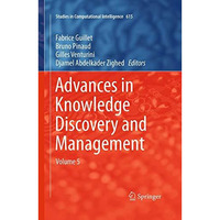 Advances in Knowledge Discovery and Management: Volume 5 [Paperback]