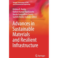 Advances in Sustainable Materials and Resilient Infrastructure [Paperback]