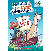 All Paws on Deck: A Branches Book (Haggis and Tank Unleashed #1) [Paperback]