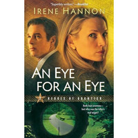 An Eye For An Eye (heroes Of Quantico Series, Book 2) [Paperback]