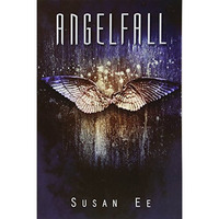 Angelfall (penryn & The End Of Days, Book 1) [Paperback]