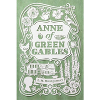 Anne of Green Gables [Paperback]