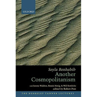 Another Cosmopolitanism [Paperback]