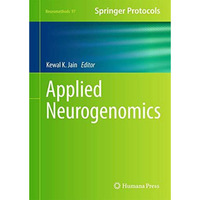 Applied Neurogenomics [Hardcover]