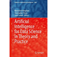 Artificial Intelligence for Data Science in Theory and Practice [Hardcover]
