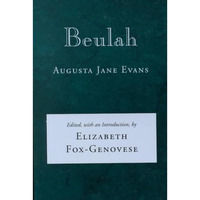 Beulah: A Novel (library Of Southern Civilization) [Paperback]
