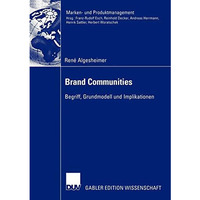 Brand Communities: Begriff, Grundmodell und Implikationen [Paperback]