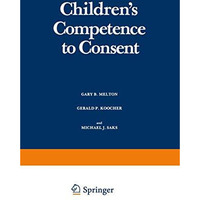 Childrens Competence to Consent [Paperback]