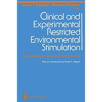 Clinical and Experimental Restricted Environmental Stimulation: New Developments [Paperback]