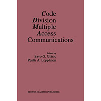 Code Division Multiple Access Communications [Paperback]