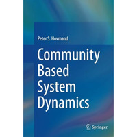 Community Based System Dynamics [Paperback]