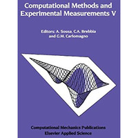 Computational Methods and Experimental Measurements V [Hardcover]