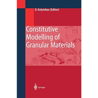 Constitutive Modelling of Granular Materials [Hardcover]