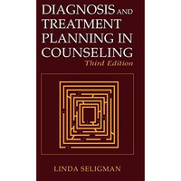 Diagnosis and Treatment Planning in Counseling [Paperback]