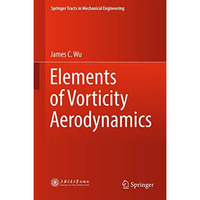 Elements of Vorticity Aerodynamics [Hardcover]
