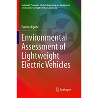 Environmental Assessment of Lightweight Electric Vehicles [Paperback]