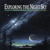Exploring The Night Sky: The Equinox Astronomy Guide For Beginners [Paperback]
