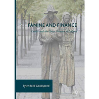 Famine and Finance: Credit and the Great Famine of Ireland [Paperback]