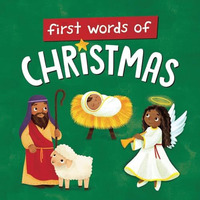 First Words of Christmas [Board book]