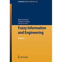 Fuzzy Information and Engineering: Volume 1 [Paperback]