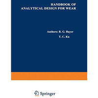 Handbook of Analytical Design for Wear [Paperback]