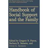 Handbook of Social Support and the Family [Hardcover]