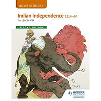 Indian Independence 1914-64 [Paperback]