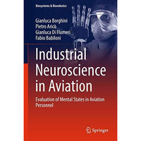 Industrial Neuroscience in Aviation: Evaluation of Mental States in Aviation Per [Hardcover]