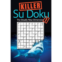 Killer Sudoku 1: The Deadly New Dimension [Paperback]