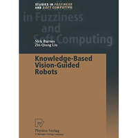 Knowledge-Based Vision-Guided Robots [Paperback]