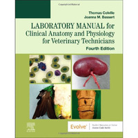 Laboratory Manual for Clinical Anatomy and Physiology for Veterinary Technicians [Paperback]