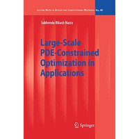 Large-Scale PDE-Constrained Optimization in Applications [Paperback]
