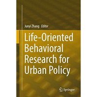 Life-Oriented Behavioral Research for Urban Policy [Hardcover]