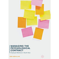 Managing the Psychological Contract: Employee Relations in South Asia [Paperback]