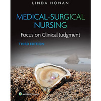Medical-Surgical Nursing: Focus on Clinical Judgment [Hardcover]