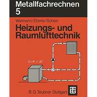 Metallfachrechnen 5: Heizungs- und Raumlufttechnik [Paperback]