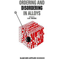 Ordering and Disordering in Alloys [Hardcover]