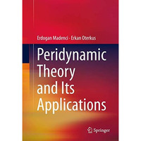 Peridynamic Theory and Its Applications [Hardcover]
